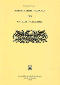 Bibliographie médicale des Antilles françaises